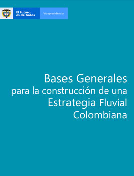 Lee más sobre el artículo Documento Bases de una estrategia Fluvial Colombiana