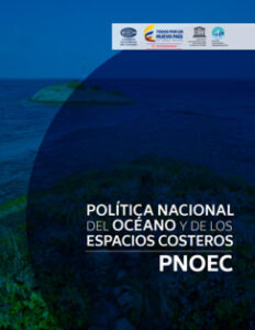 Lee más sobre el artículo Política Nacional del Océano y los Espacios Costeros – PNOEC