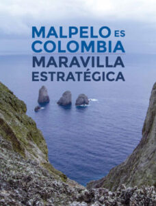 Lee más sobre el artículo Malpelo es Colombia, Maravilla Estratégica Libro