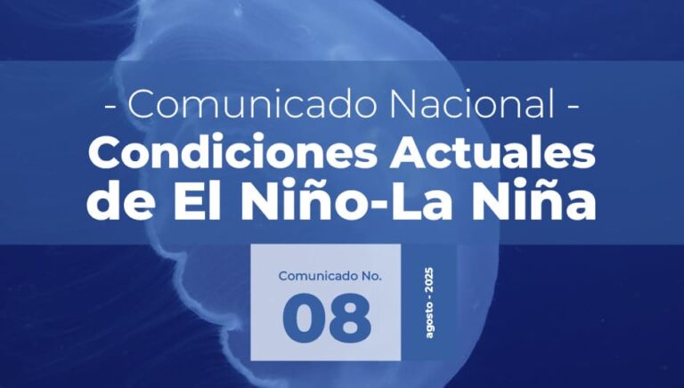 Lee más sobre el artículo Seguimiento de los Fenómenos EL NIÑO – LA NIÑA Comunicado No. 08 de 2025