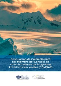 Lee más sobre el artículo Postulación de Colombia para ser Miembro del Consejo de Administradores de Programas Antárticos Nacionales – COMNAP