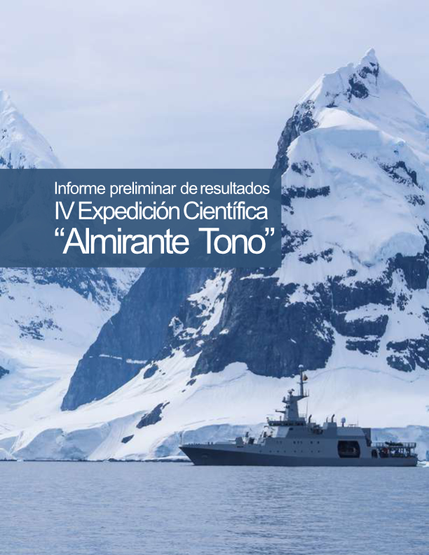 Lee más sobre el artículo Informe preliminar de resultados IV Expedición Científica – Almirante Tono