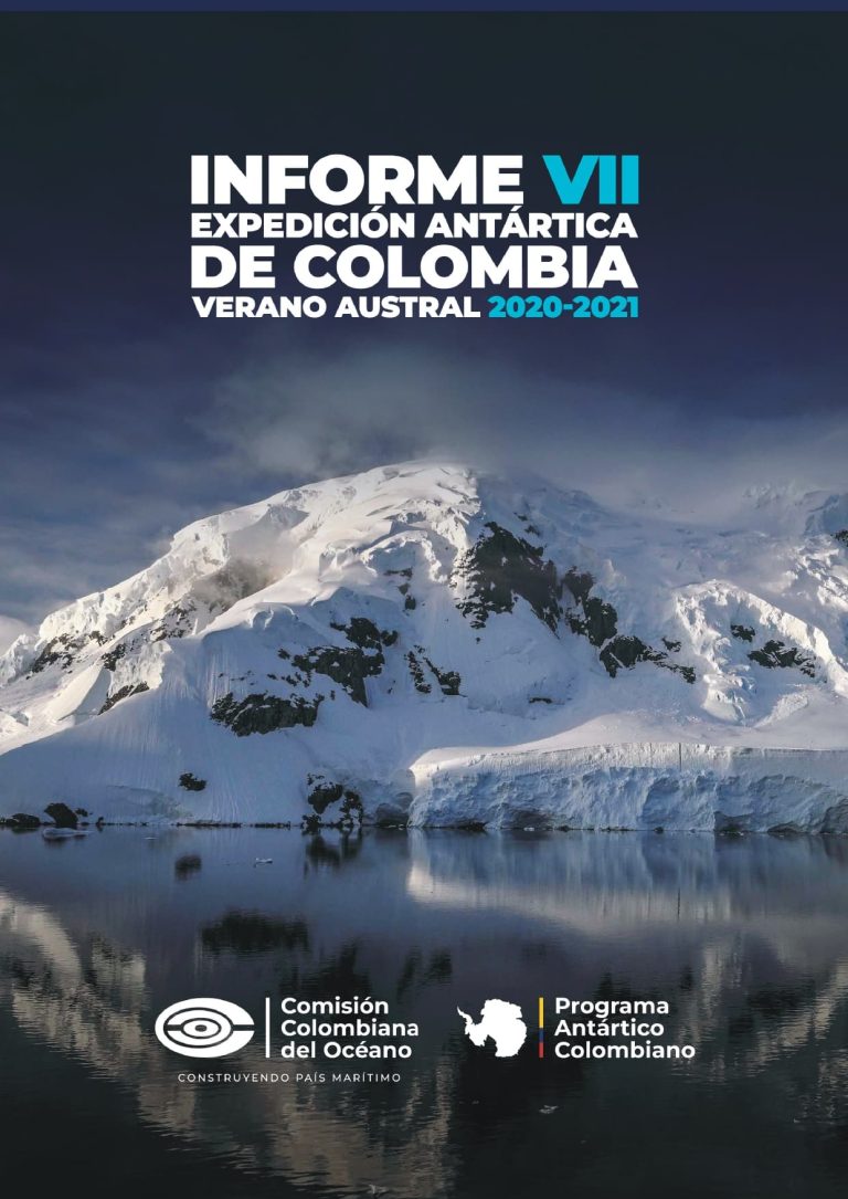 Lee más sobre el artículo Informe de la VII Expedición Antártica de Colombia, verano austral 2020-2021