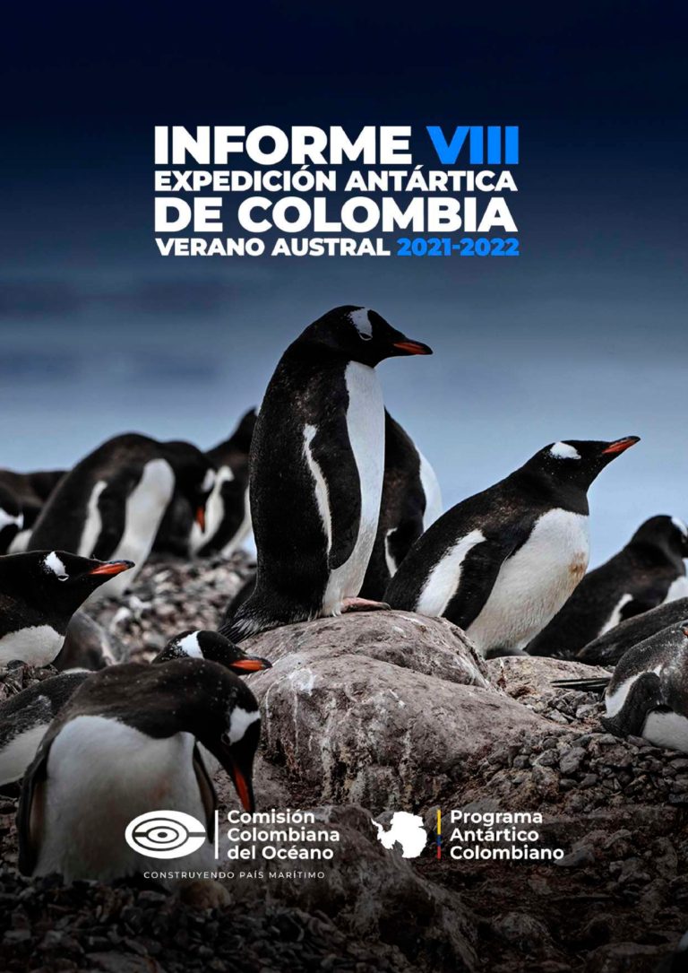 Lee más sobre el artículo Informe de la VIII Expedición Antártica de Colombia, verano austral 2021-2022