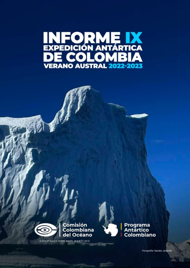 Lee más sobre el artículo Informe de la IX Expedición Antártica de Colombia, verano austral 2022-2023